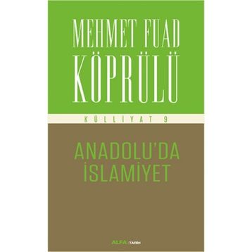 Anadolu’da İslamiyet - mehmed fuad kopru