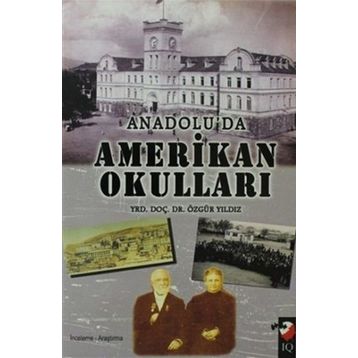 ANADOLU'DAN AMERIKA OKULLARI - ÖZGÜR YILDIZ