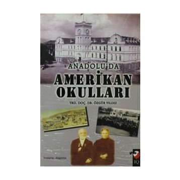ANADOLU'DAN AMERIKA OKULLARI - ÖZGÜR YILDIZ