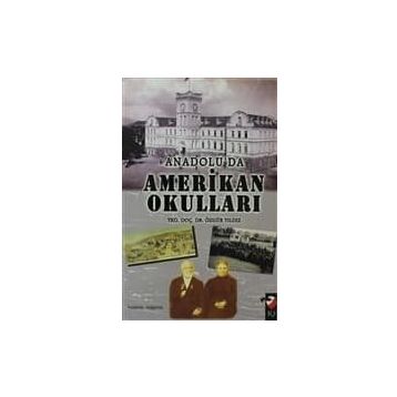 ANADOLU'DAN AMERIKA OKULLARI - ÖZGÜR YILDIZ
