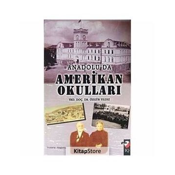 ANADOLU'DAN AMERIKA OKULLARI - ÖZGÜR YILDIZ