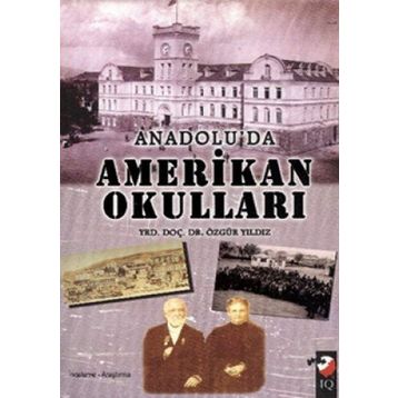 ANADOLU'DAN AMERIKA OKULLARI - ÖZGÜR YILDIZ
