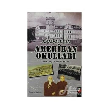 ANADOLU'DAN AMERIKA OKULLARI - ÖZGÜR YILDIZ