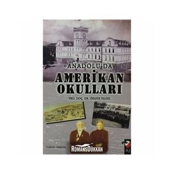 ANADOLU'DAN AMERIKA OKULLARI - ÖZGÜR YILDIZ
