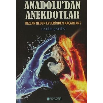 Anadolu’dan Anekdotlar - Salih Şahin