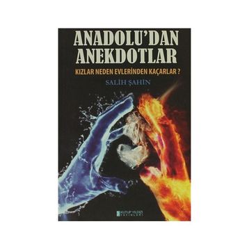 Anadolu’dan Anekdotlar - Salih Şahin
