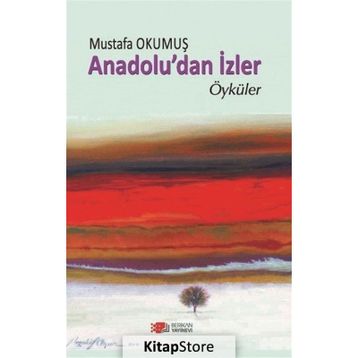 Anadolu'dan İzler Mustafa Okumuş