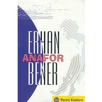 ANAFOR - ERHAN BENER