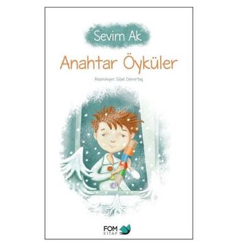 Anahtar Öyküler - Sevim Ak