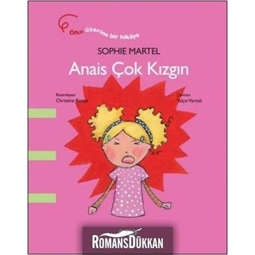Anais Çok Kızgın - Sophie Martel
