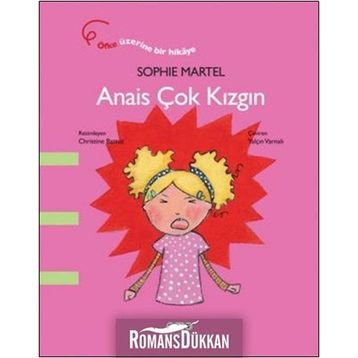 Anais Çok Kızgın - Sophie Martel