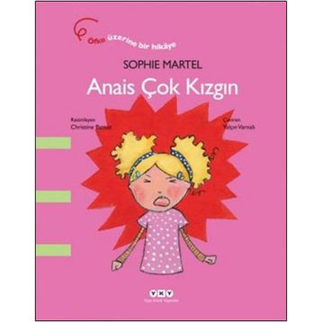 Anais Çok Kızgın - Sophie Martel