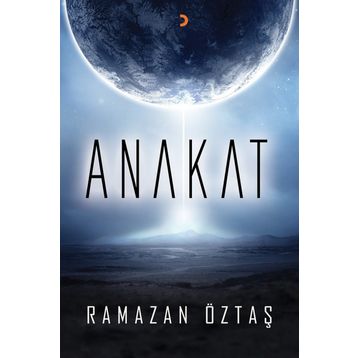 Anakat - Ramazan Öztaş