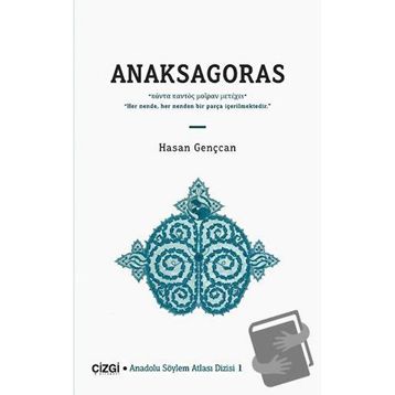 Anaksagoras - Hasan Gençcan