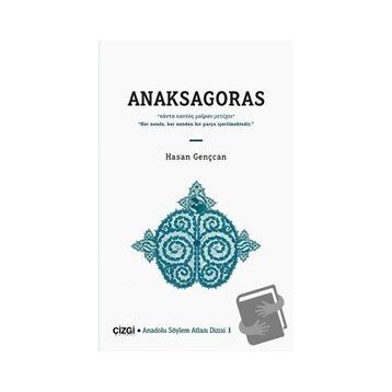 Anaksagoras - Hasan Gençcan