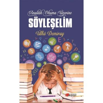 Analitik Okuma Üzerine Söyleşelim - Ülkü Demiray