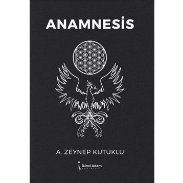 Anamnesis - Zeynep Kutuklu