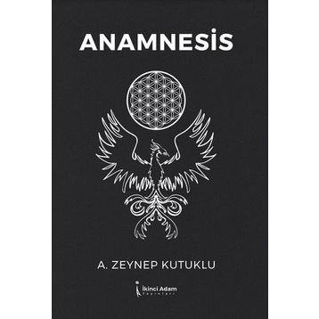 Anamnesis - Zeynep Kutuklu