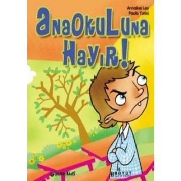 Anaokulum Çok Güzelmiş - Annalisa Lay