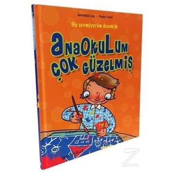 Anaokulum Çok Güzelmiş - Annalisa Lay
