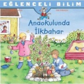 Anaokulunda İlkbahar - Sandra Ladwig