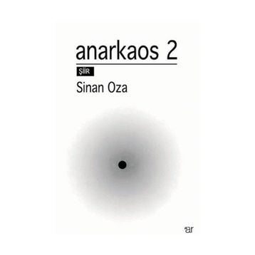 Anarkaos 2 - Sinan Oza