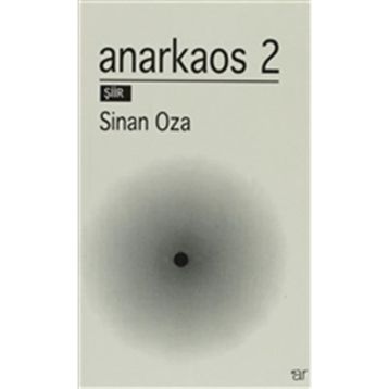 Anarkaos 2 - Sinan Oza