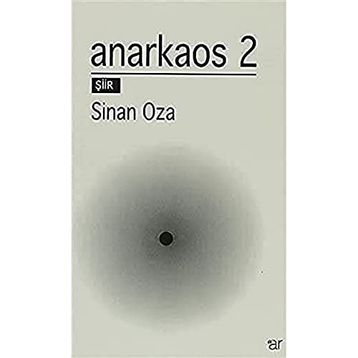 Anarkaos 2 - Sinan Oza
