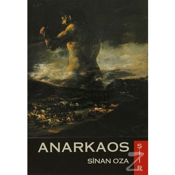 ANARKAOS - SINAN OZA