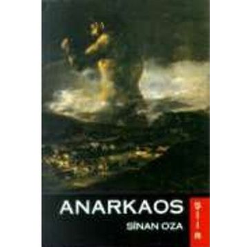 ANARKAOS - SINAN OZA