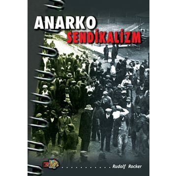 ANARKO SENDIKALIZM - RUDOLF ROCKLER