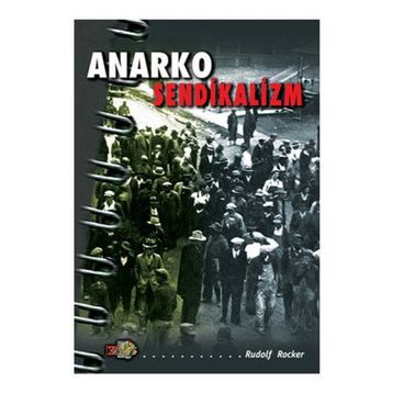 ANARKO SENDIKALIZM - RUDOLF ROCKLER