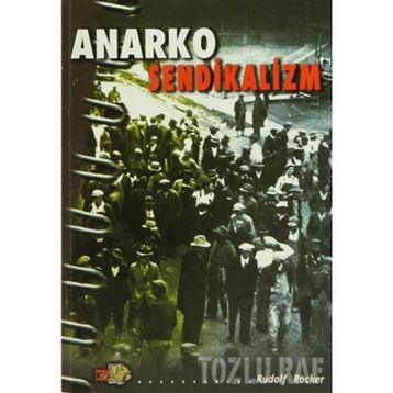 ANARKO SENDIKALIZM - RUDOLF ROCKLER