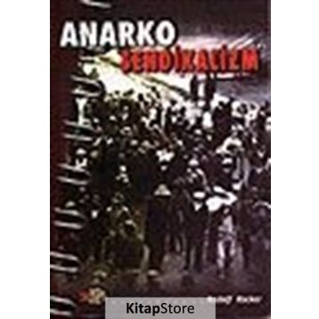 ANARKO SENDIKALIZM - RUDOLF ROCKLER