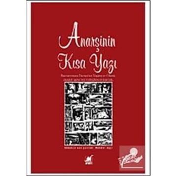 ANARŞİNİN KISA YAZI BUENAVENTURA DURRUTININ YAŞAMI VE ÖLÜMÜ - HANS MAGNUS ENZENSBERGER