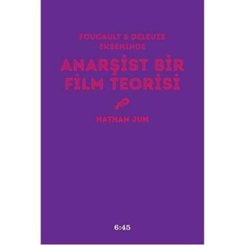 Anarşist Bir Film Teorisi - Nathan Jun
