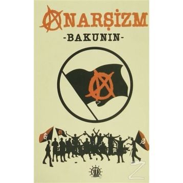 Anarşizm - mihail aleksandrovic bakunin
