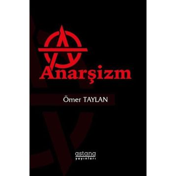 Anarşizm - Ömer Taylan