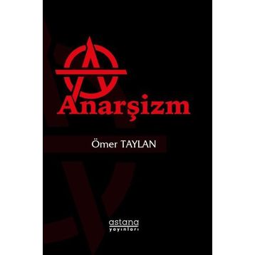 Anarşizm - Ömer Taylan