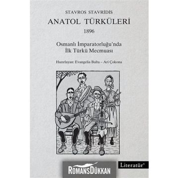 Anatol Türküleri 1896 - Stavros Stavridis
