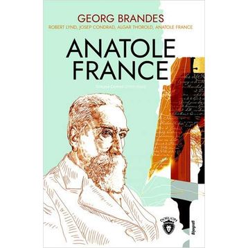 Anatole France - Joseph Conrad
