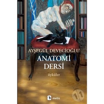 Anatomi Dersi - Ayşegül Devecioğlu