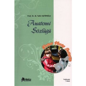 Anatomi Sözlüğü - Çağatay Güler