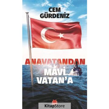 Anavatandan Mavi Vatan'a - Cem Gürdeniz