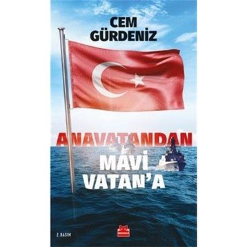 Anavatandan Mavi Vatan'a - Cem Gürdeniz