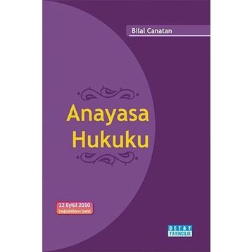ANAYASA HUKUKU - BILAL CANATAN