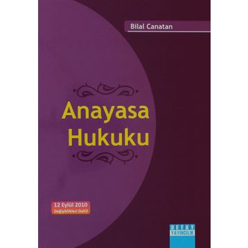 ANAYASA HUKUKU - BILAL CANATAN