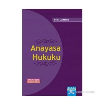 ANAYASA HUKUKU - BILAL CANATAN