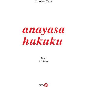ANAYASA HUKUKU - ERDOĞAN TEZİÇ