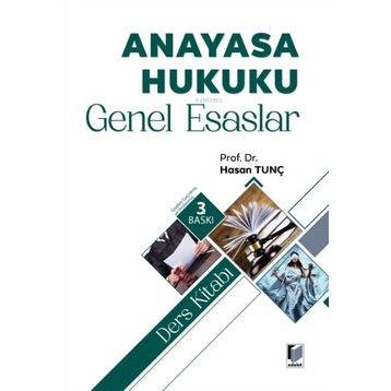 Anayasa Hukuku Genel Esaslar - Adalet Yayınevi